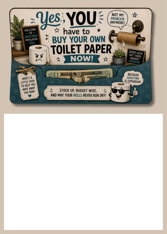 Gift Card Insert You Have To Buy Toilet Paper Now