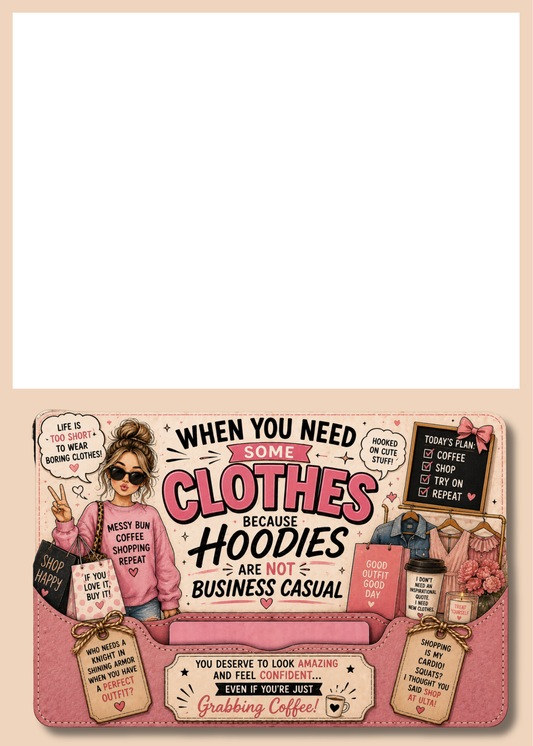 Gift Card Insert Hoodies Are Not Business Casual Girl